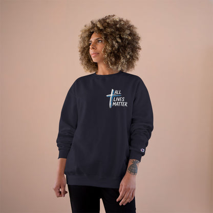 Outspoken Designs 04-02 "All Lives Matter" Designer Champion S600 Unisex Sweatshirt
