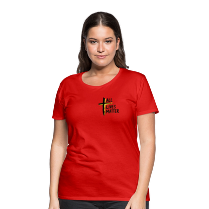 Outspoken Designs 04-01 "All Lives Matter" Ladies Designer Premium Cotton T-shirt (14 colors) - red