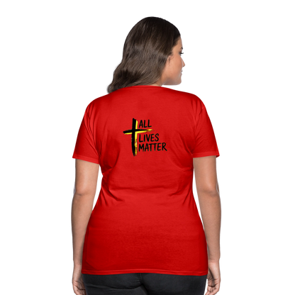 Outspoken Designs 04-01 "All Lives Matter" Ladies Designer Premium Cotton T-shirt (14 colors) - red
