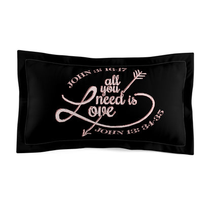 Illustrated Truth 02-01 "All You Need is Love" Designer Microfiber Pillow Sham