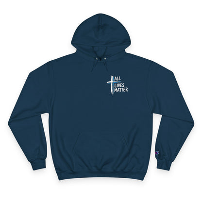 Outspoken Designs 04-02 "All Lives Matter" Designer Champion S700 Unisex Hoodie (2 colors)