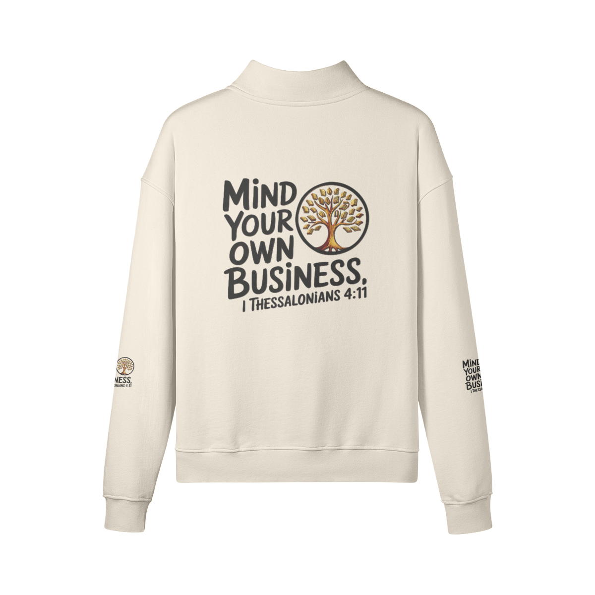 Outspoken Designs 06-01 "Mind Your Own Business" Designer Fleece Lined Heavyweight Drop Shoulder Half Zip Unisex Sweatshirt (LightBeige)