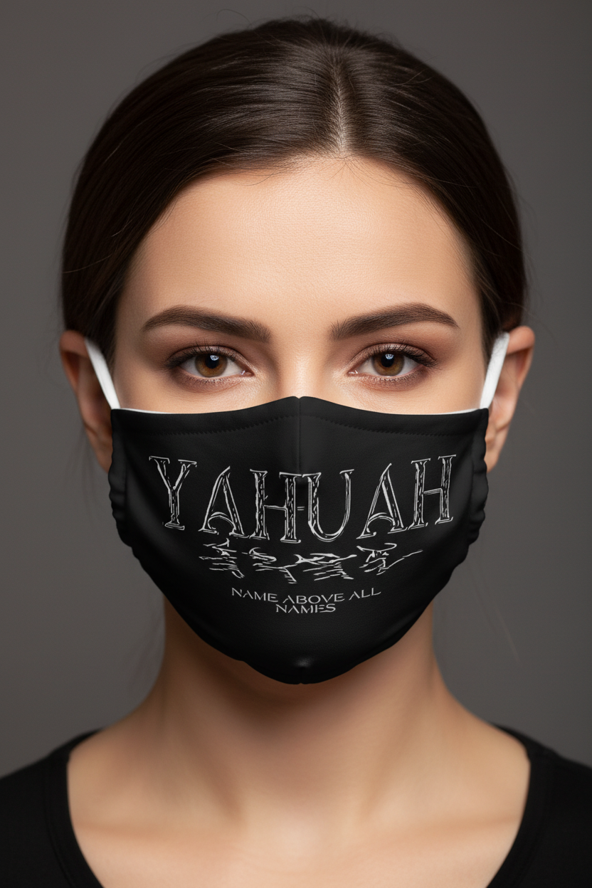 Yahuah: Name Above All Names (01-01) | Sublimation Face Mask | with Ten Replacement Filters