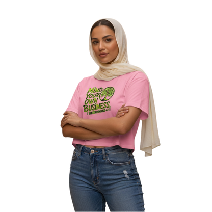 Outspoken Designs 06-02 "Mind Your Own Business" Designer AS Colour Crop Top (5 colors)