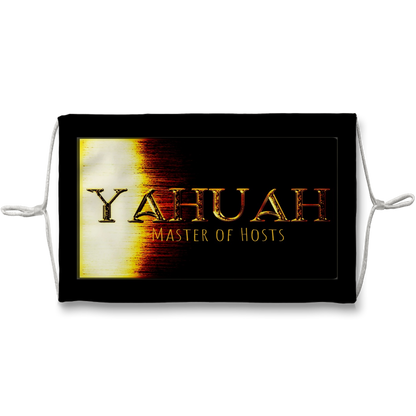 Flat lay view of a black fabric face mask with white ear loops, displaying the gold embossed "YAHUAH Master of Hosts" text across the front panel.