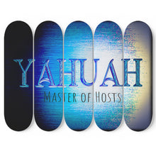 Cargar imagen en el visor de la galería, Yahuah-Master of Hosts 01-01 Skateboard Wall Art